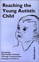 Reaching the Young Autistic Child