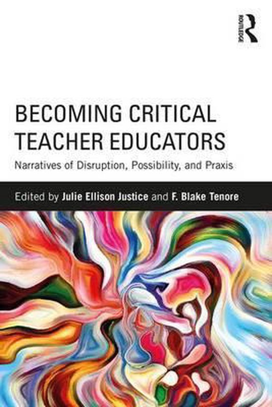 Becoming Critical Teacher Educators