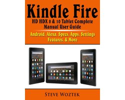 Kindle Fire HD HDX 8 & 10 Tablet Complete Manual User Guide