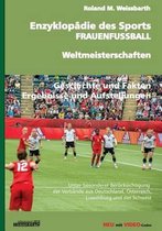 Enzyklopadie des Sports - FRAUENFUSSBALL - Weltmeisterschaften