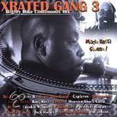 Xrated Gang 3 Mighty Mike Continuous Mix