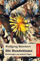 Die Hundeblume