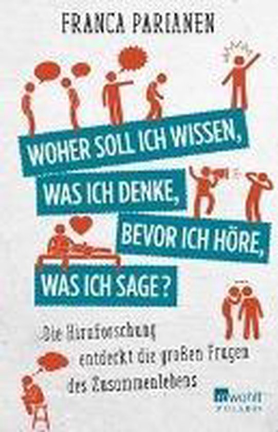 Woher soll ich wissen, was ich denke, bevor ich höre, was i ... - cover