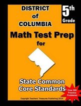 District of Columbia 5th Grade Math Test Prep