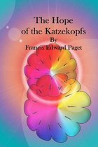 The Hope of the Katzekopfs