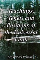 Teachings, Tenets and Positions of the Universal Faith