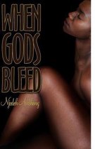 When Gods Bleed