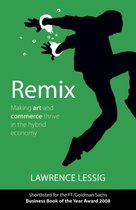 Remix Making Art & Commerce Thrive In
