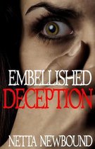Embellished Deception: A Romantic Psychological Thriller Novel