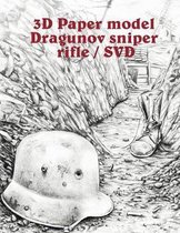 3D Paper model Dragunov sniper rifle / SVD