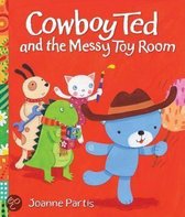 Cowboy Ted the Messy Toy Room Hb (Op)