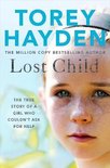 Lost Child The True Story of a Girl who Couldn't Ask for Help