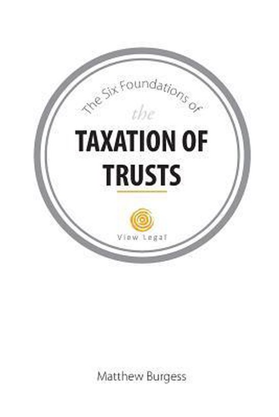 The Six Foundations of the Taxation of Trusts - cover