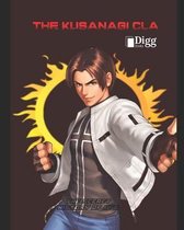 The Cla Kusanagi the Secret History of Kyo