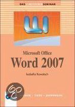Das Einsteigerseminar Microsoft Office Word 2007