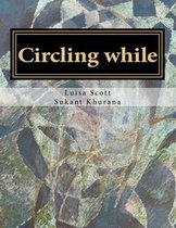 Circling while