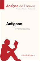 Fiche de lecture - Antigone d'Henry Bauchau (Analyse de l'oeuvre)