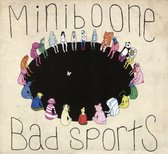 Miniboone - Bad Sports