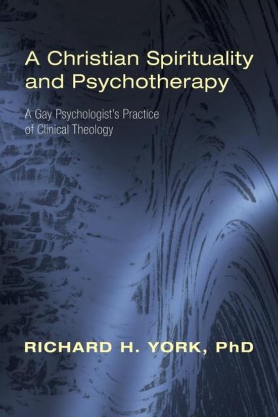 Boekhoes voor "A Christian Spirituality and Psychotherapy". De titel en "Richard H. York, PhD" staan erop.