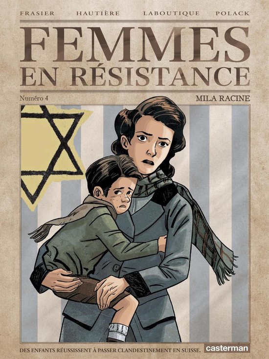 Femmes en résistance 4 - Femmes en résistance (Tome 4) - Mila Racine