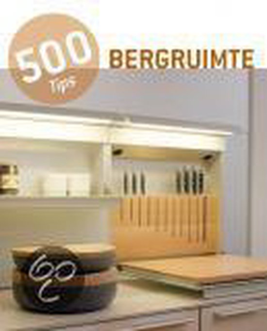 Cover van het boek '500 tips Bergruimte' van Simone K Schleifer
