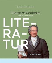 Illustrierte Geschichte Der Deutschen Literatur