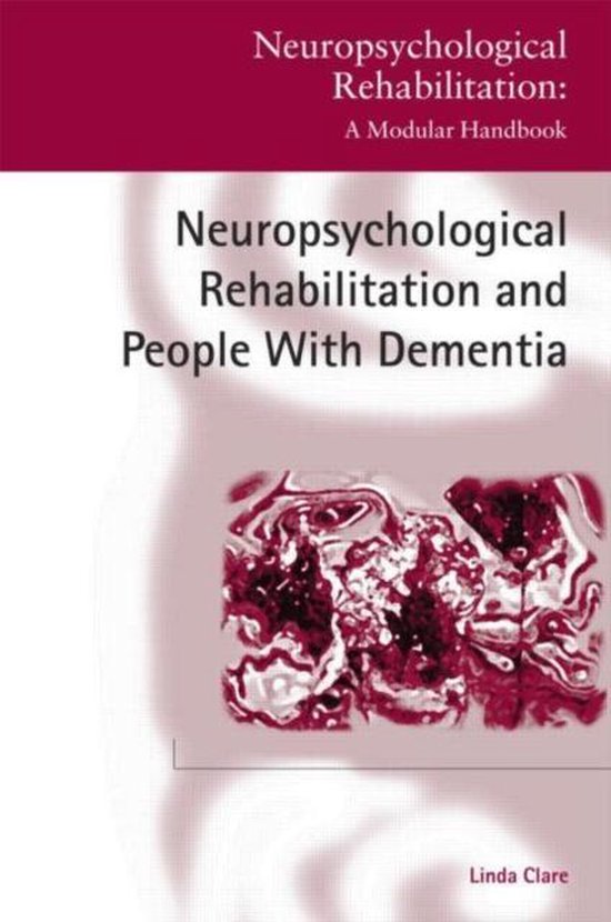 Neuropsychological Rehabilitation: A Modular Handbook- Neuro ... - cover