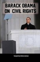 Barack Obama on Civil Rights