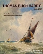Thomas Bush Hardy RBA 1842-1897