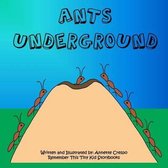 Ants Underground