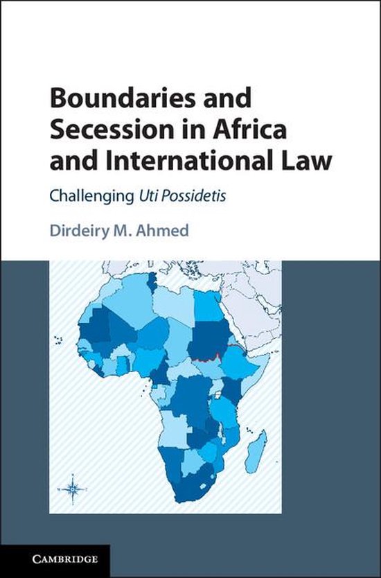 Boundaries and Secession in Africa and International Law - cover
