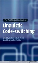 Cambridge Handbooks in Language and Linguistics -  The Cambridge Handbook of Linguistic Code-switching