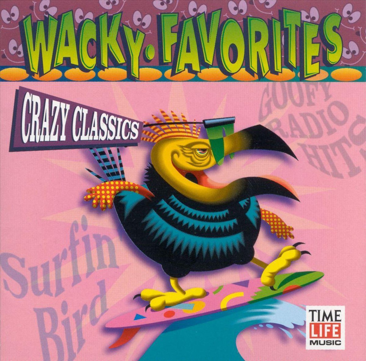 Wacky Favorites: Crazy Classics - various artists