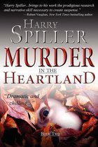 Murder in the Heartland 2 - Murder in the Heartland: Book Two