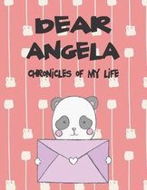 Dear Angela, Chronicles of My Life