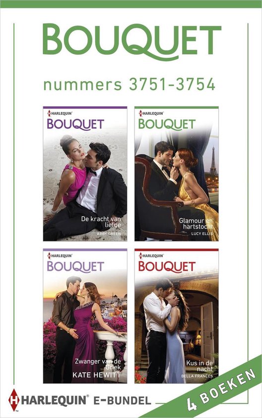 BOUQUET e-bundel nummers 3751-3754 met vier Harlequin romans: De kracht van liefde, Glamour en hartstocht, Zwanger van de Griek, Kus in de nacht.