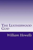 The Leatherwood God