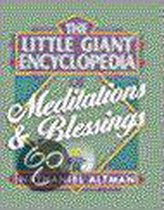 Little Giant Encyclopedia of Meditations & Blessings