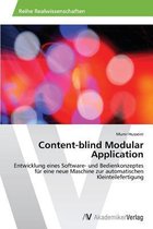 Content-blind Modular Application