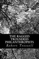 The Ragged Trousered Philanthropists