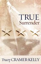 True Surrender