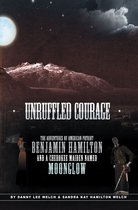 Unruffled Courage