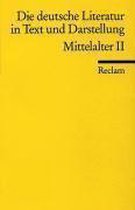 Die deutsche Literatur 2 / Mittelalter 2