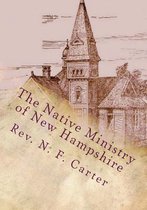 The Native Ministry of New Hampshire