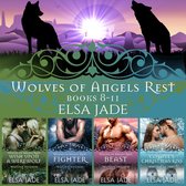 Wolves of Angels Rest - Wolves of Angels Rest: Books 8-11
