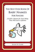 The Best Ever Book of Baby Names for Fencers
