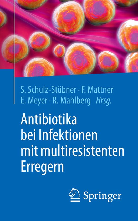 Medicine (German Language) - Antibiotika bei Infektionen mit ... - cover