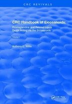CRC Press Revivals- Revival: CRC Handbook of Eicosanoids, Volume II (1989)