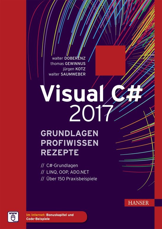 Visual C# 2017 – Grundlagen, Profiwissen und Rezepte (ebook), Walter ...