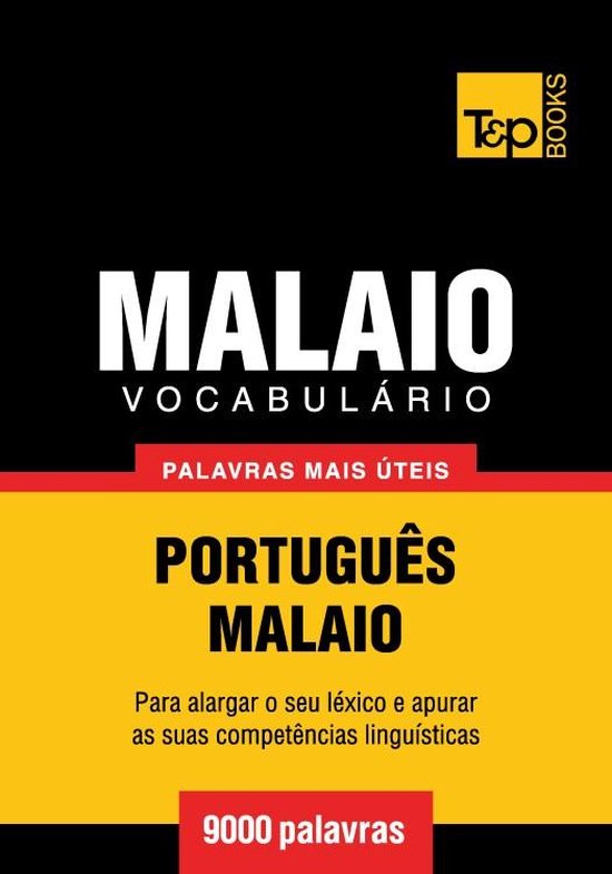 Vocabulário Português-Malaio - 9000 palavras mais úteis - cover